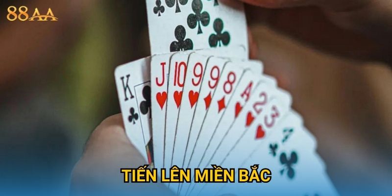 Tiến Lên Miền Bắc hấp dẫn – Chinh phục mọi ván bài tại 88AA